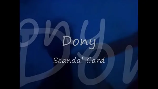 XXX Scandal Card - Wonderful R&B/Soul Music of Dony nuevos clips